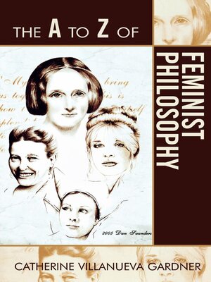 cover image of The a to Z of Feminist Philosophy